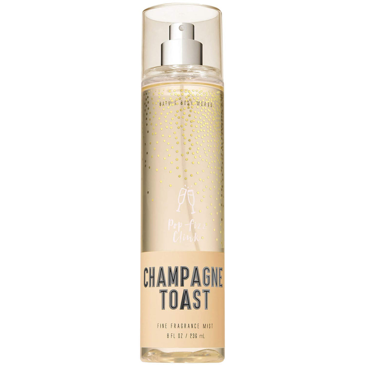 Bath & Body Works Champagne Toast Fine Fragrance Mist, 8 Fl Oz - 2018 Limited Edition