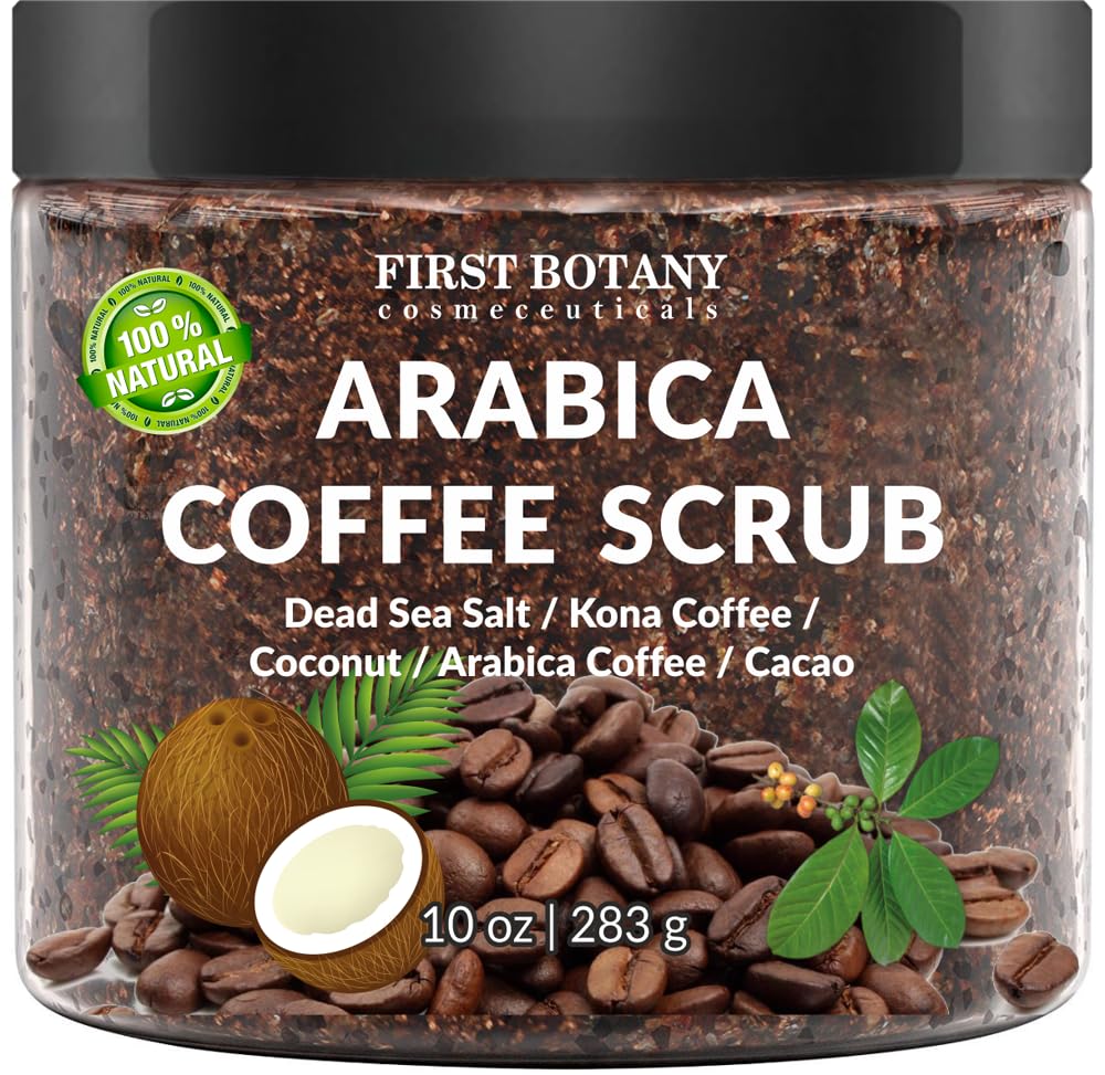 First Botany 100% Natural Arabica Coffee Scrub With Shea Butter, 10 Oz - Best Body Scrub