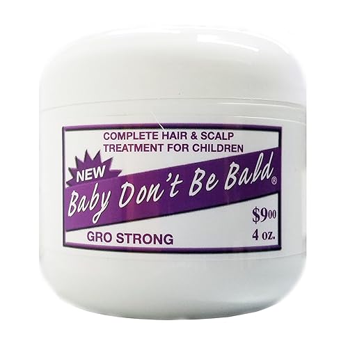 Baby Don't Be Bald Gro Strong Hair Growth Treatment, 4oz - Nourishing Formula for Thicker Hair