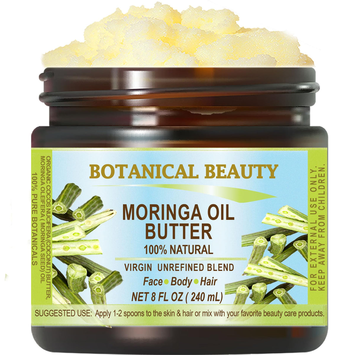 Botanical Beauty Moringa Oil Butter - 8 Fl. Oz. Natural & Unrefined For Skin, Hair, Nails