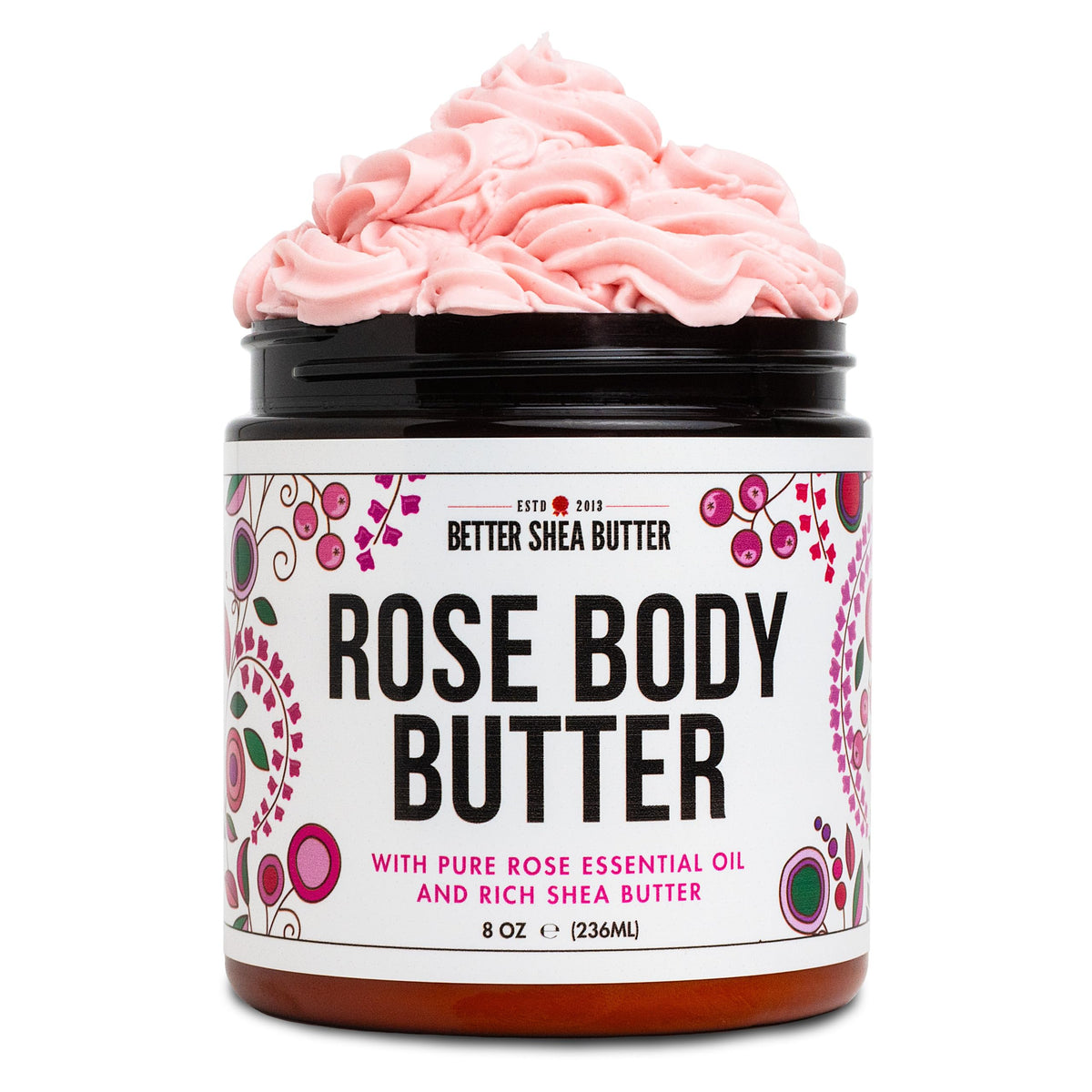 Better Shea Butter Rose Body Butter - Ultra Hydrating Lotion With Shea & Pure Rose Oil, 8 Fl Oz