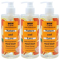 WBM Care Nature and Love Hand Soap with Himalayan Pink Salt & Blood Orange-Wash Away Bacteria with Effective Plant-Based Cleansers 13.5 Oz/Each (Pack of 3)