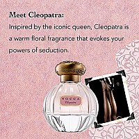 Tocca Eau De Parfum, Cleopatra: Warm Floral, Grapefruit, Jasmine, Vanilla Musk, Hand-Finished Bottle, 1.07 Oz. | 50 Ml