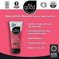 All Good Baby & Kids Sunscreen Lotion For Face & Body - Uva/Uvb Broad Spectrum, Spf 30, Zinc Oxide, Coral Reef Friendly, Water Resistant - Zinc, Shea Butter, Coconut Oil, Aloe (3 Oz)