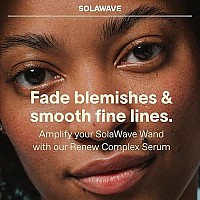 Solawave Renew Complex Serum For Face And Neck Boost The Effects Of Solawave Facial Wand Red Light Therapy For Face And Microcurrent Facial Device For Anti-Aging And Skin Tightening Pack Of 1