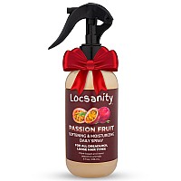 Locsanity Daily Moisturizing Spray - Passion Fruit Hair Scalp Moisturizer , Refreshening , for Dreadlocks , Sisterlock , Microlock - controls Frizz , Oil-Free