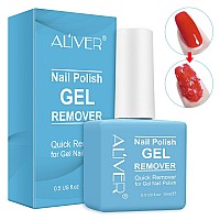 Aliver Gel Nail Polish Remover- Soak Off Gel Remover For Nails - 3 Minutes Simple & Fast Remove Gel Nail Remover, No Hurt Nails 15Ml - Like A Pro At Home