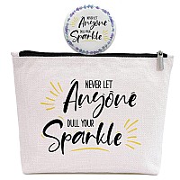 Inspirational Quote Gift For Women Birthday Graduation Gift For Best Friend Sister Makeup Bag Gift Never Let Anyone Dull Your