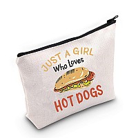 LEVLO Funny Hot Dogs Cosmetic Bag Food Lover Gift Just A Girl Who Loves Hot Dogs Makeup Zipper Pouch Bag Hot Dogs Lover Gift (Loves Hot Dogs)