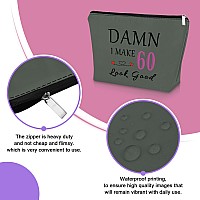 Happy 60Th Birthday Gifts For Mom Gray Makeup Bag Birthday Gift For 60 Year Old Wife Funny Sixty Birthday Gifts Cosmetic Bag Fun