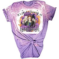 Its Just A Bunch Of Hocus Pocus Tshirt Women Halloween Sanderson Sisters Bleached Shirt Fall Short Sleeve Tops As Shown2 M