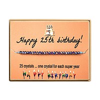 Kgbncie Happy 25Th Birthday Gifts For Women Crystal Beads Bracelet Adjustable Bracelet 25 Birthday Gifts For Her With Message Ca