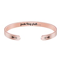 Joycuff Funny Gift For Women Rose Gold Plated Jewelry Fuk This Sht Mantra Cuff Bracelet Friend Encouragement Bangle