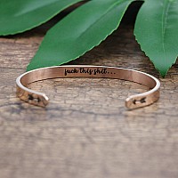 Joycuff Funny Gift For Women Rose Gold Plated Jewelry Fuk This Sht Mantra Cuff Bracelet Friend Encouragement Bangle