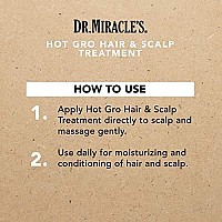 Dr. Miracle's Hot Gro Hair and Scalp Treatment - For Healthy Hair Growth & Shine, Contains Aloe, Shea Butter, & Jojoba Oil, Strengthens, Moisturizes & Conditions, 4 oz