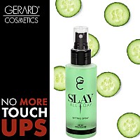 Gerard Cosmetics Slay All Day Makeup Setting Spray Cucumber Scented Matte Finish With Oil Control Cruelty Free Long Lasti