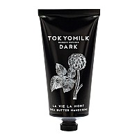 TOKYOMILK La Vie La Mort Hand Cream 2.65 oz -