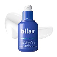 Bliss Renew Smooth Night Face Serum Aha Glycolic Polyhydroxy Acid Blend Exfoliates Brightens Dull Skin Hydrates Re