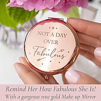 Birthday Gifts For Women Not A Day Over Fabulous Rose Gold Compact Mirror I Birthday Gifts For Friends 40Th 50Th 60Th 70Th 80T