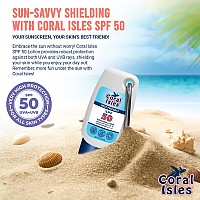 Coral Isles Sunscreen Spf 50 Hawaii Compliant As Reef Safe Octinoxate Oxybenzone Free Broad Spectrum Uvauvb Protection