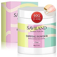 Saviland Clear Dip Powder 21 Oz Dipping Powder Clear Nails Dip Powder Set For French Nail Art Starter Manicure Strengthen Na