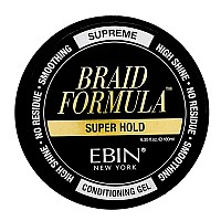 Ebin New York Braid Formula Conditioning Gel Super Hold 635 Oz Great For Braiding Twisting Edges No Residue No Flaking