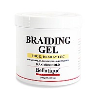 Bellatique Professional Braiding Gel Maximum Hold 1763 Oz For Natural Relaxed Dry Dull Brittle Hair No Flaking No Wh