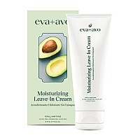 Eva Avo Leave In Conditioner Cream 6 Fl Oz Hydrating Hair Treatment With Avocado And Rosemary For All Hair Types Paraben