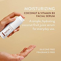 Native Moisturizing Facial Serum Contains Naturally Derived Ingredients Hydrating Serum With Coconut And Vitamin B3 Revitaliz