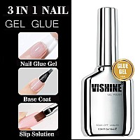 Vishine Gel Polish 3 In 1 Nail Glue Base Gel And Slip Solution For Acrylic Nails16Ml Super Strong Brush On Nail Glue Gel For Fa