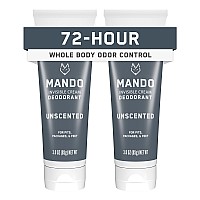 Mando Whole Body Deodorant For Men Invisible Cream 72 Hour Odor Control Aluminum Free Baking Soda Free Skin Safe 3 Oun