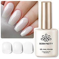 Born Pretty Milky Gel Polish Jelly White Toxic Free And Hemafree Long Lasting 15Ml 054 Fl Oz