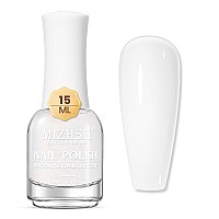 Mizhse Quick Dry Nail Polish Milky White Nail Polish Air Dry Fast 15Ml05 Fl Oz Regular Waterbased Nail Lacquer Non Gel Full