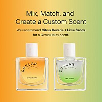 Skylar New Citrus Reverie Eau De Parfumhypoallergenic Clean Perfume For Women Men Vegan Safe For Sensitive Skinfruity Flor