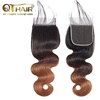 Qthair 14A 1B430 Ombre Closure Body Wave 4X4 Transparent Color Swiss Lace Closure 12Inch Brazilian Human Hair Dark Roots 3 Ton