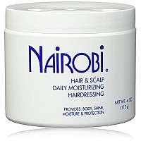 Nairobi Hair And Scalp Daily Moisturizing Hairdressing Unisex, 4 Ounce