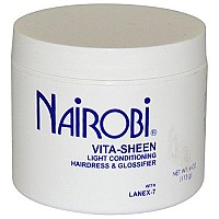 Nairobi Vita-sheen Light Conditioning Hairdress and Glossifier, 4 Ounce