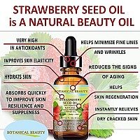 STRAWBERRY SEED OIL ORGANIC. 100% Pure Moisturizer/ Natural Cold Pressed Carrier oil. 0.5 Fl.oz.- 15 ml. For Skin, Hair, Lip and Nail Care. One of the highest anti-oxidant oil, rich in Omega-3 and Linolenic Acid. Botanical Beauty.