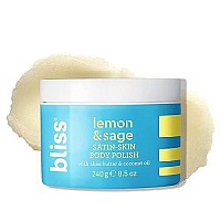 Bliss - Lemon & Sage Satin Skin Body Polish With Shea Butter & Coconut Oil | Smoothing & Balancing Skincare | All Skin Types | Cruelty Free | Paraben Free | 8.5 Fl. Oz.