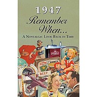 1947 Remember When Celebration Kardlet Birthdays Anniversaries Reunions Homecomings Client Corporate Gifts