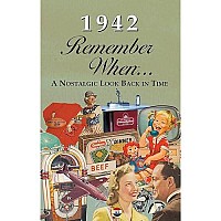 1942 Remember When Celebration Kardlet Birthdays Anniversaries Reunions Homecomings Client Corporate Gifts