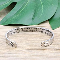 Daughter Mother Bracelets Wide Cuff Bangle Message Engraved Christmas Gifts For Her Heres To Strong Women May We Know Them May