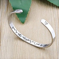 Memgift You Are The Sister I Got To Choose Cuff Bracelets Gifts For Women Birthday Christmas Graduation Gifts For Friendship Sis