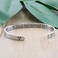 Memgift Not Sisters By Blood But Sisters By Heart Jewelry Cuff Bracelets Gifts For Women Birthday Christmas Graduation Gifts For