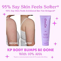 Kopari Kp Body Bumps Be Gone Exfoliating Body Scrub With 10 Aha To Smooth Skin Reduce Bumps Decongest Pores Clarifying Gen