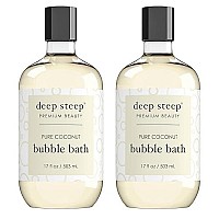 Deep Steep Bubble Bath 17 Ounce Pack Of 2 Pure Coconut